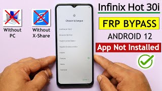 Infinix Hot 30i X669 FRP Bypass/Unlock - Fix Apps Not Installed | Without X-Share | Without Pc screenshot 2