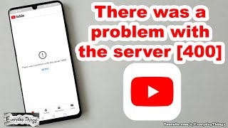 How to Fix: "There was a Problem with the Server 400" Error on YouTube screenshot 3
