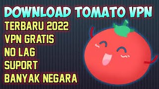 d0wnload tomato vpn terbaru 2022 screenshot 3