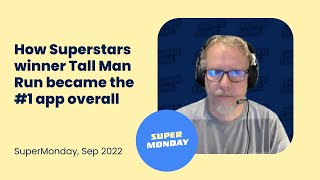 SuperMonday #9: How Superstars Winner Tall Man Run Became the #1 App Overall screenshot 3