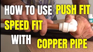 How to use speedfit/push fit fittings with copper pipe/tube screenshot 1