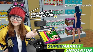Aku buka supermarket tapi semua pada ngeluh MAHAL | Supermarket Simulator screenshot 5