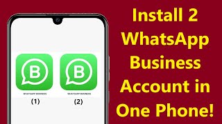 How to Activate Two Whatsapp Business Accounts in One Phone!! - Howtosolveit screenshot 1