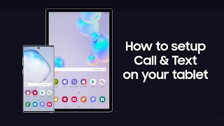 Samsung Galaxy: How to set up Call & text on your tablet screenshot 4