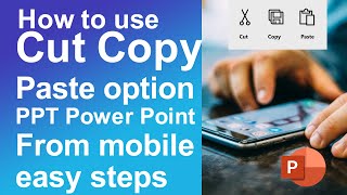 How to Use Cut Copy Paste Options in PPT PowerPoint from Mobile App screenshot 2