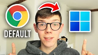 How To Make Google Chrome Your Default Browser - Full Guide screenshot 2