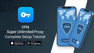 How to Use VPN- Super Unlimited Proxy (Complete Guide) screenshot 3