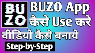 buzo video status maker|how to use buzo app|buzo app watermark remover kaise kare|buzo kaise use kre screenshot 5