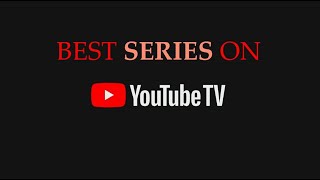 BEST Series on YouTube TV screenshot 2