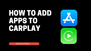How to Add Apps To CarPlay - A Quick & Easy Guide screenshot 5