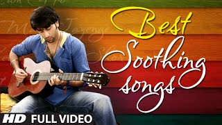 OFFICIAL: Best Soothing Songs of Bollywood | Soothing Music screenshot 2