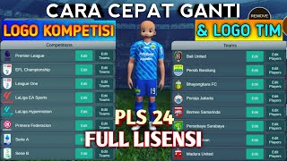 CARA CEPAT! GANTI LOGO KOMPETISI & LOGO TIM Full Lisensi - Pro League Soccer 2024 screenshot 3