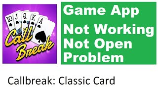 Callbreak Classic Card Game not working | Callbreak Classic Card Game not opening & starting loading screenshot 2