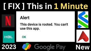 [ FIX  ] This Device is Rooted You Can't Use This App Quick And Easy 🔥 Without Unroot. screenshot 4