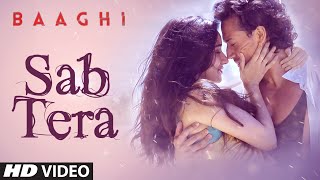 SAB TERA Video Song | BAAGHI | Tiger Shroff, Shraddha Kapoor | Armaan Malik | Amaal Mallik |T-Series screenshot 5