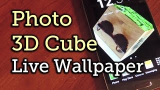 Turn Your Photos into a Rotating 3D Cube Live Wallpaper - Android [How-To] screenshot 2