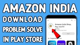 Amazon India Shop not install download problem solve in play store screenshot 1