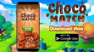 Choco Match Crush Mania - LoneWolf Games screenshot 2