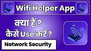 Wifi Helper App Kaise Use Kare !! How To Use Wifi Helper App !! Wifi Helper Network Security App screenshot 4