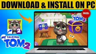 How To Download & Install [My Talking Tom 2] on PC/LAPTOP for FREE! screenshot 4