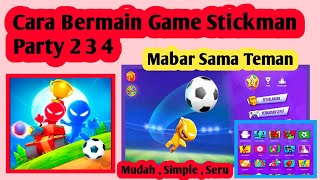 Cara Bermain Game Stickman Party | Stickman Party 2 3 4 screenshot 4