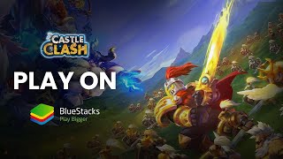 How to Play Castle Clash: Guild Royale on PC with BlueStacks screenshot 5