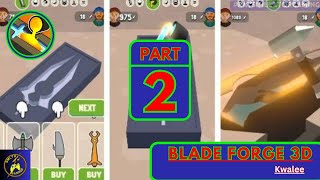 BLADE FORGE 3D - Walkthrough Gameplay Part 1  (iOS Android) screenshot 5