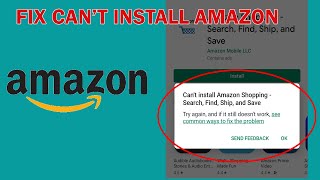 How To Fix Can't Install Amazon App Error On Google Play store Android & Ios [2020] screenshot 3