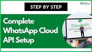 (New) Complete WhatsApp Cloud API Setup (Step by Step) screenshot 5