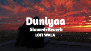 Duniyaa | [ Slowed+Reverb ] | Luka chuppi | Akhil & Dhvani Bhanushali | LOFI WALA screenshot 3
