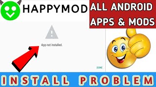 Happymod app not installed fix on all devices | 2023 | new method | simple process screenshot 2