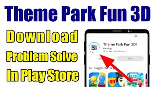 Theme Park App Download | Problem Solve | Not Install | Theme Park Fun 3D | Play Store | Ios screenshot 2