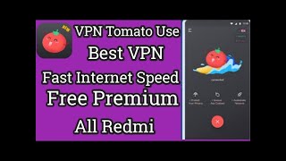 How to use VPN Tomato 2022 | VPN Tomato chalane Ka tarika 2022 | VPN Tomato kaise banaye |VPN Tomato screenshot 3