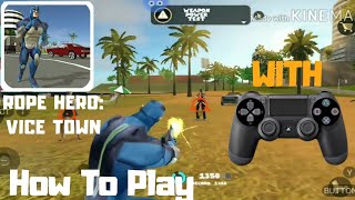 How To Play Rope Hero: Vice Town With PS4 Controller (Android/iOS) screenshot 1